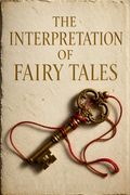 The Interpretation of Fairy Tales
