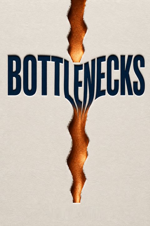 Bottlenecks by David C. Evans