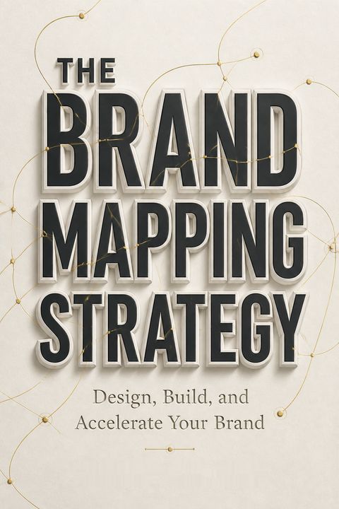 The Brand Mapping Strategy by Karen Leland