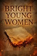 Bright Young Women