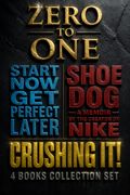 De cero a uno, Start Now Get Perfect Later, Shoe Dog: Memorias del creador de Nike, [Tapa dura] Crushing It — Colección de 4 libros