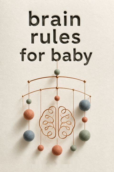Brain Rules for Baby