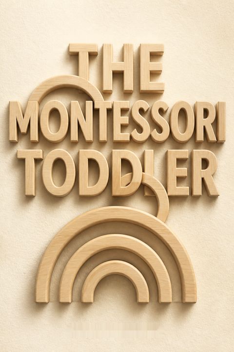 The Montessori Toddler