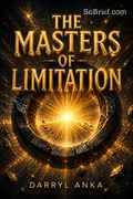 The Masters of Limitation