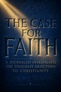 The Case for Faith