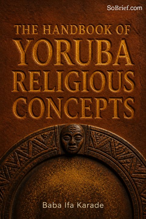 The Handbook of Yoruba Religious Concepts