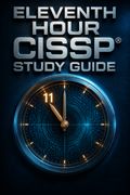 Eleventh Hour CISSP®