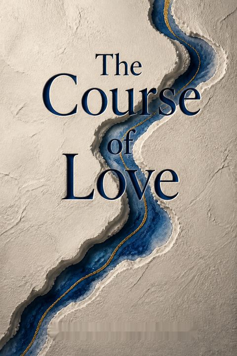 The Course of Love
