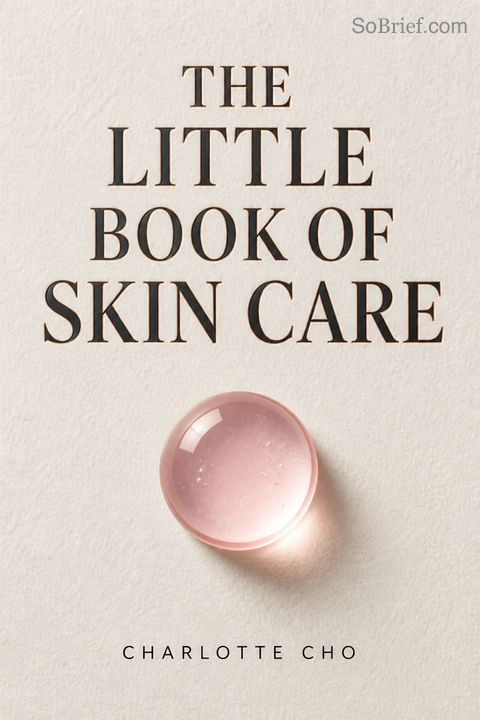 The Little Book of Skin Care