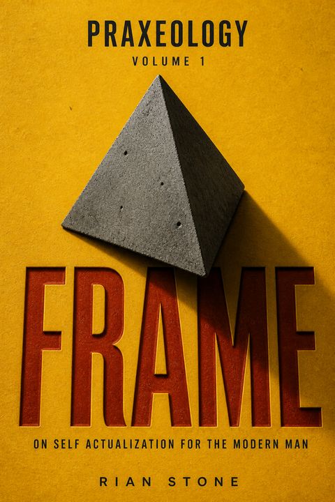 Praxeology, Volume 1