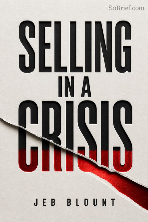 Selling in a Crisis
