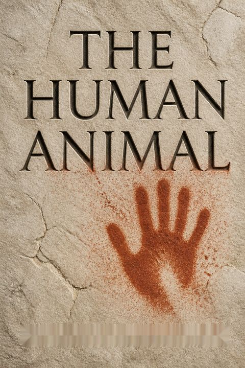 The Human Animal by Desmond Morris