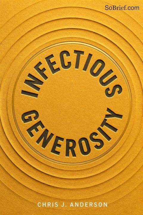 Infectious Generosity