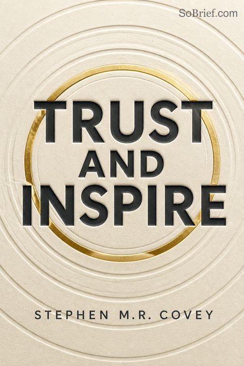 Trust and Inspire