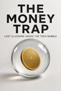 The Money Trap