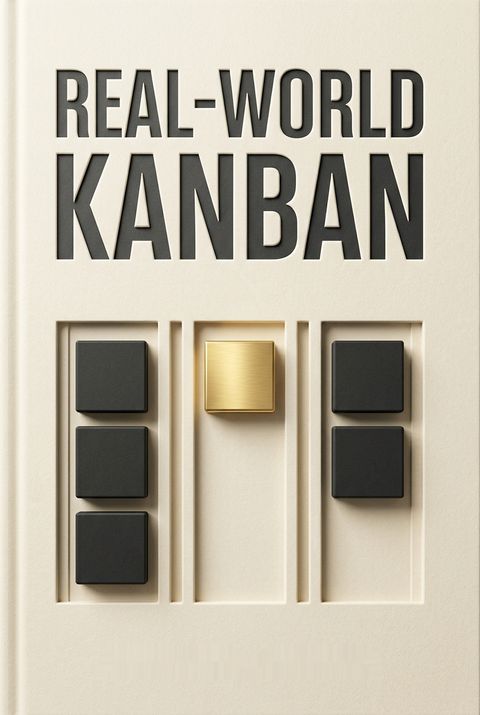 Real-World Kanban by Mattias Skarin