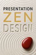 Presentation Zen Design