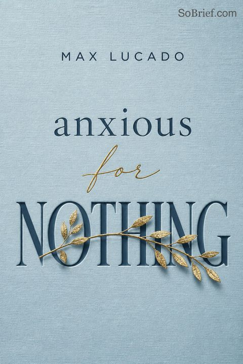 Anxious for Nothing