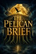 The Pelican Brief
