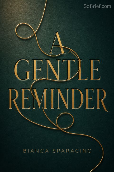 A Gentle Reminder