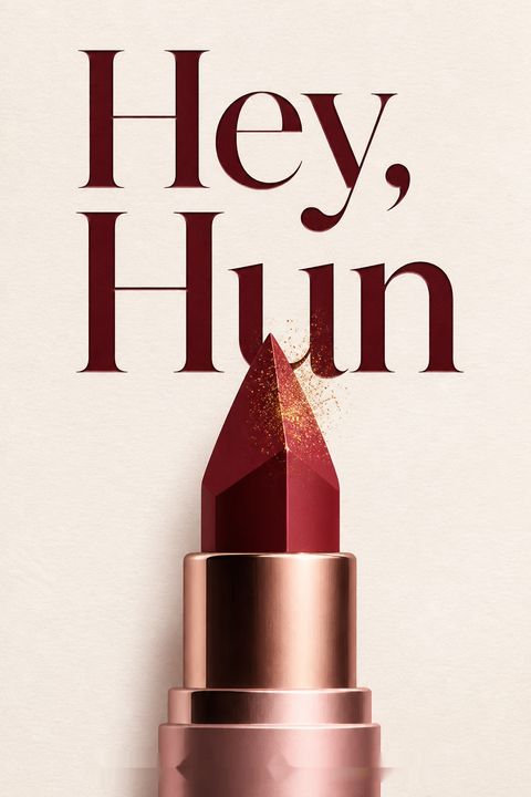 Hey, Hun