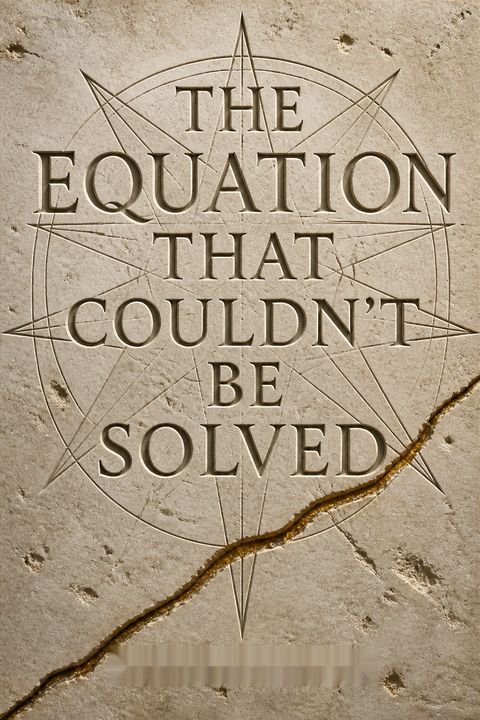 The Equation That Couldn't Be Solved by Mario Livio