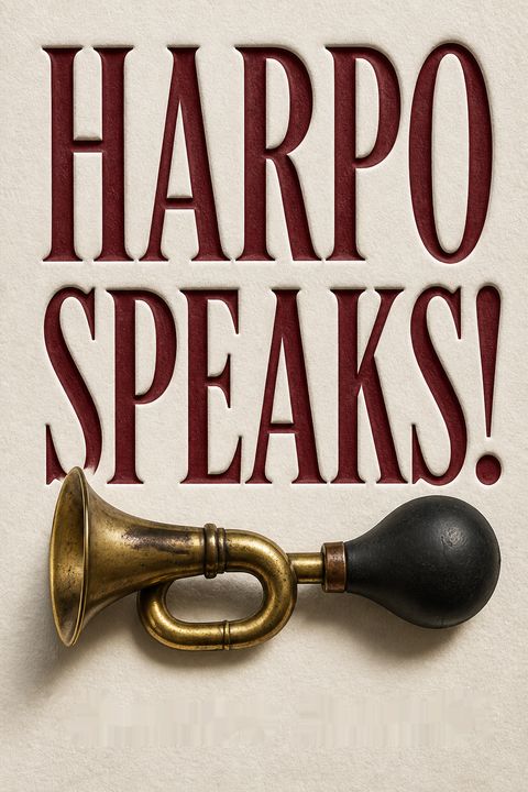 Harpo Speaks! by Harpo Marx