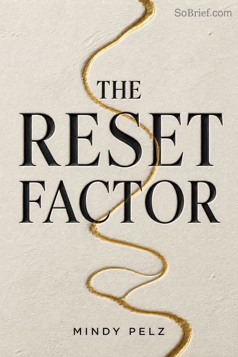 The Reset Factor