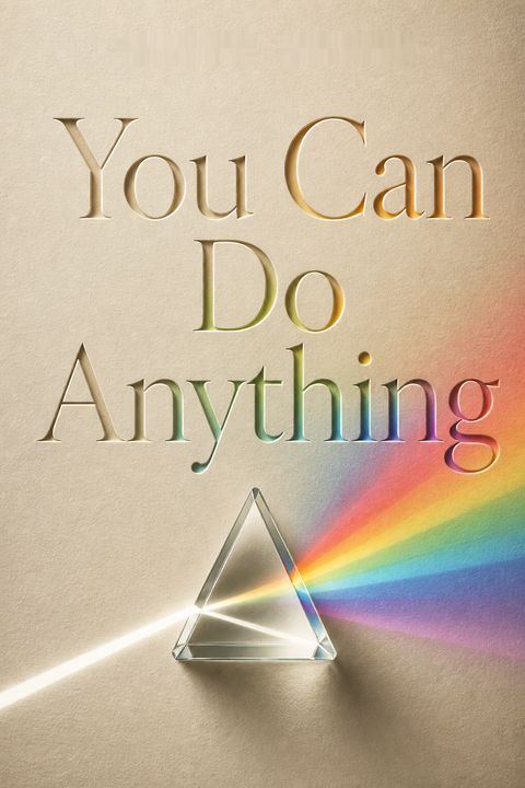 You Can Do Anything by George Anders