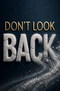 Don't Look Back