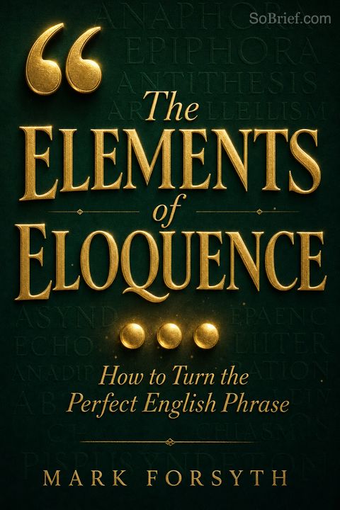 The Elements of Eloquence