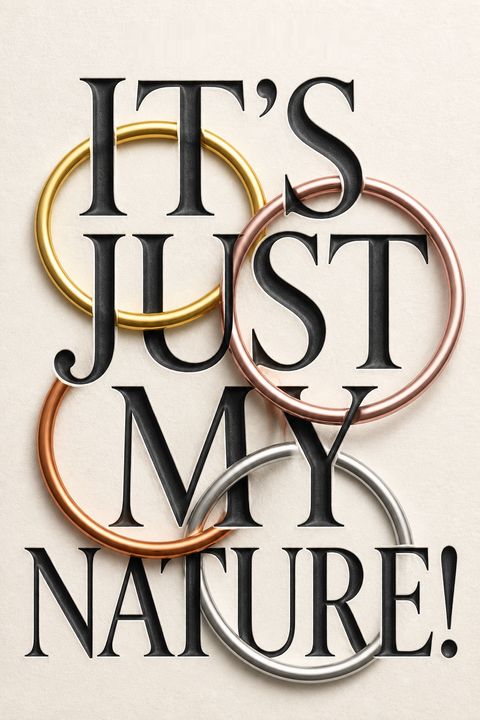 It's Just My Nature! by Carol Tuttle