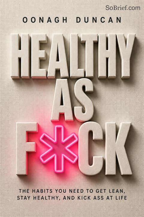 Healthy as F*ck