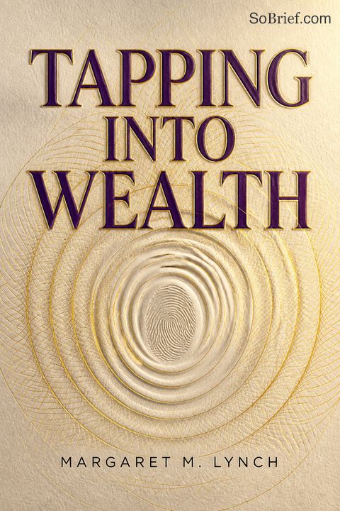Tapping Into Wealth