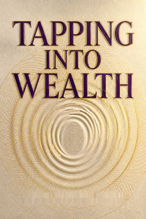 Tapping Into Wealth by Margaret M. Lynch