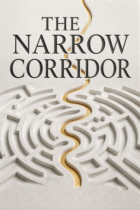 The Narrow Corridor