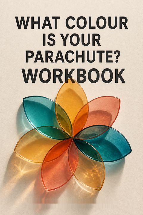 What Colour Is Your Parachute Workbook by Richard Nelson Bolles