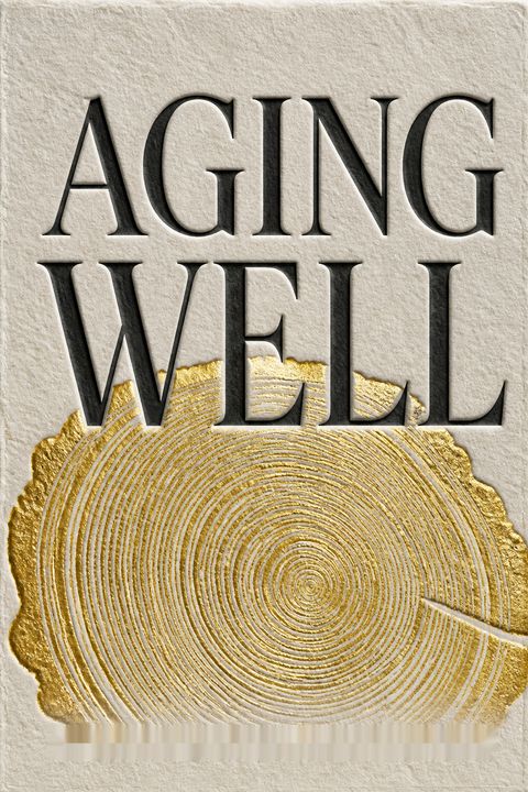 Aging Well