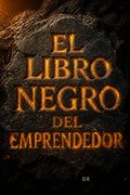 El libro negro del emprendedor