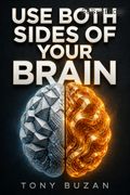 Use Both Sides of Your Brain