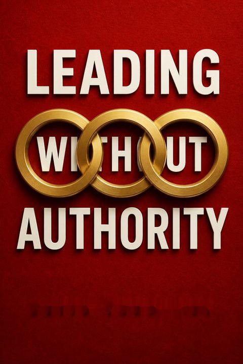 Leading Without Authority by Keith Ferrazzi
