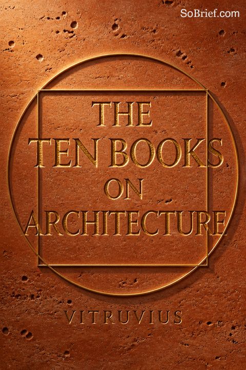 The Ten Books on Architecture