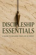 Discipleship Essentials