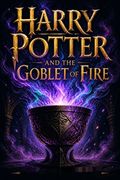 Harry Potter and the Goblet of Fire