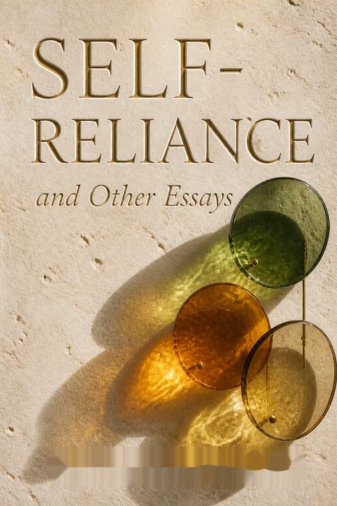 Self-Reliance and Other Essays by Ralph Waldo Emerson