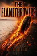 The Flamethrowers