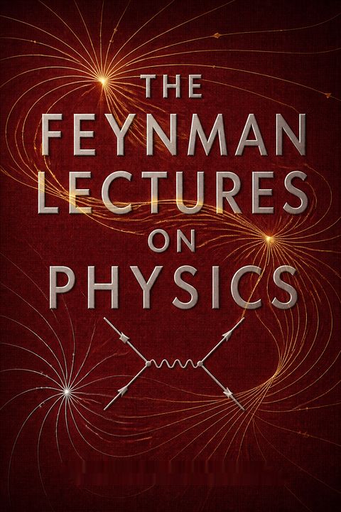 The Feynman Lectures on Physics