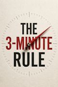 The 3-Minute Rule