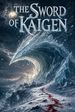 The Sword of Kaigen