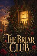 The Briar Club